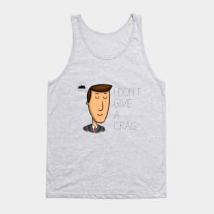 I dont give crap Tank Top